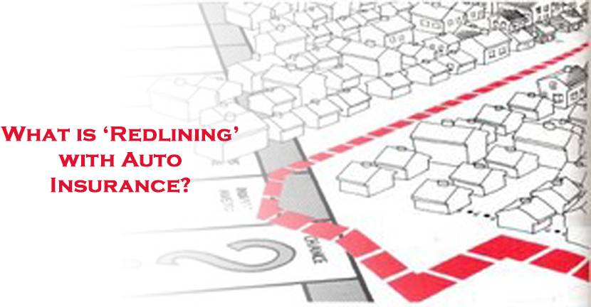 What Is Redlining With Auto Insurance And Does It Still Exist?